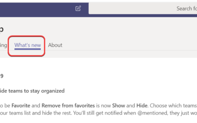 Microsoft Teams – How to keep up with what’s new in Microsoft Teams