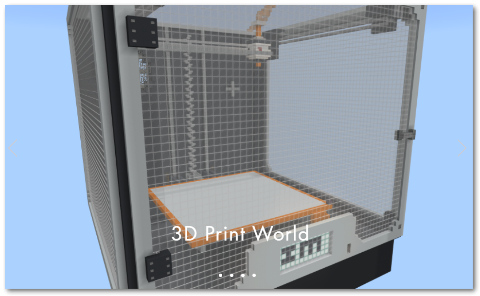 build on a Minecraft 3D Printer then export and print on real 3d printer