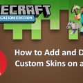 add and delete custom skins minecraft education apple mac